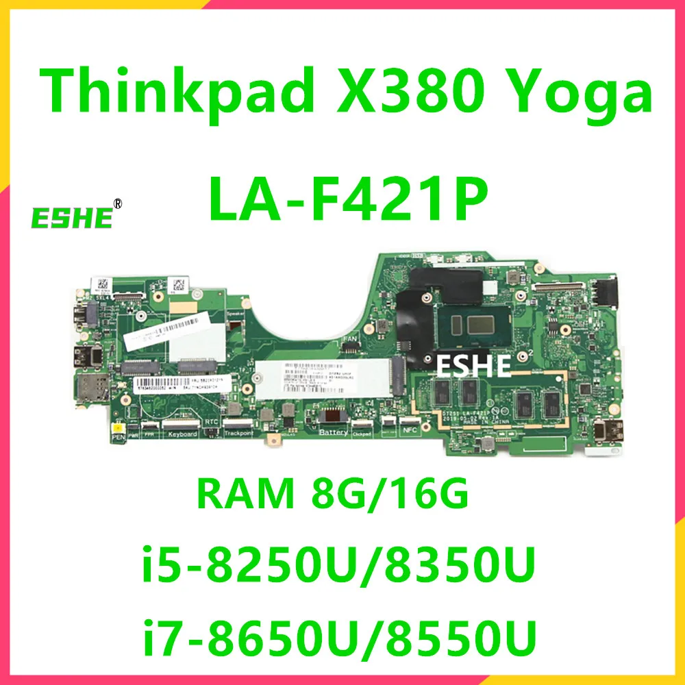 « Carte mère LA-F421P pour Lenovo ThinkSub Yoga X380 » – Test et Avis