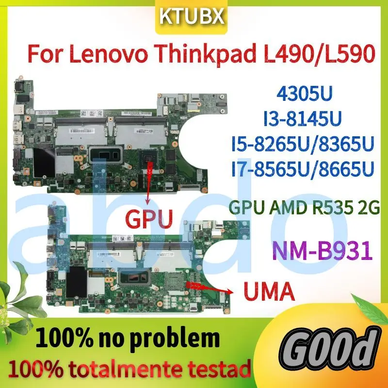 Titre résumé : NM-B931 pour Lenovo ThinkSub L490/L590 – Carte mère avec I3 I5 I7 8th Isabel CPU, AMD R535 2G GPU – Testé à 100% de travail. – Test et Avis